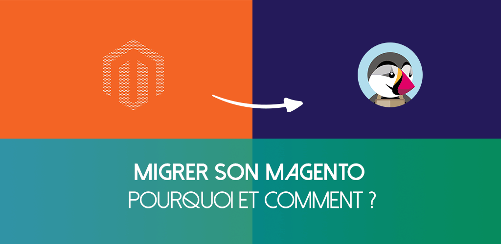 migrer-site-magento-vers-prestashop